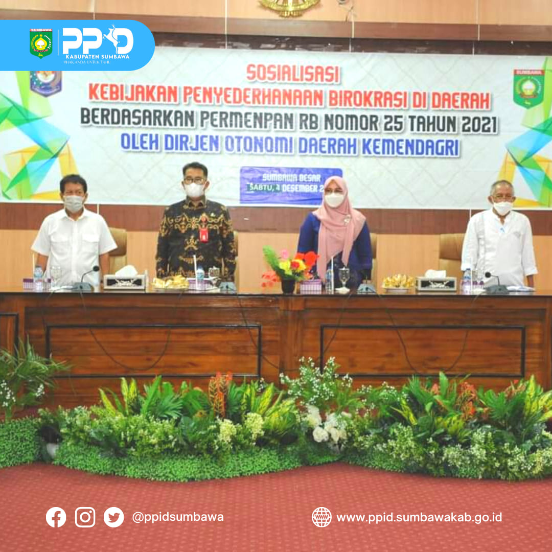 SOSIALISASI KEBIJAKAN PENYEDERHANAAN BIROKRASI DI KABUPATEN SUMBAWA