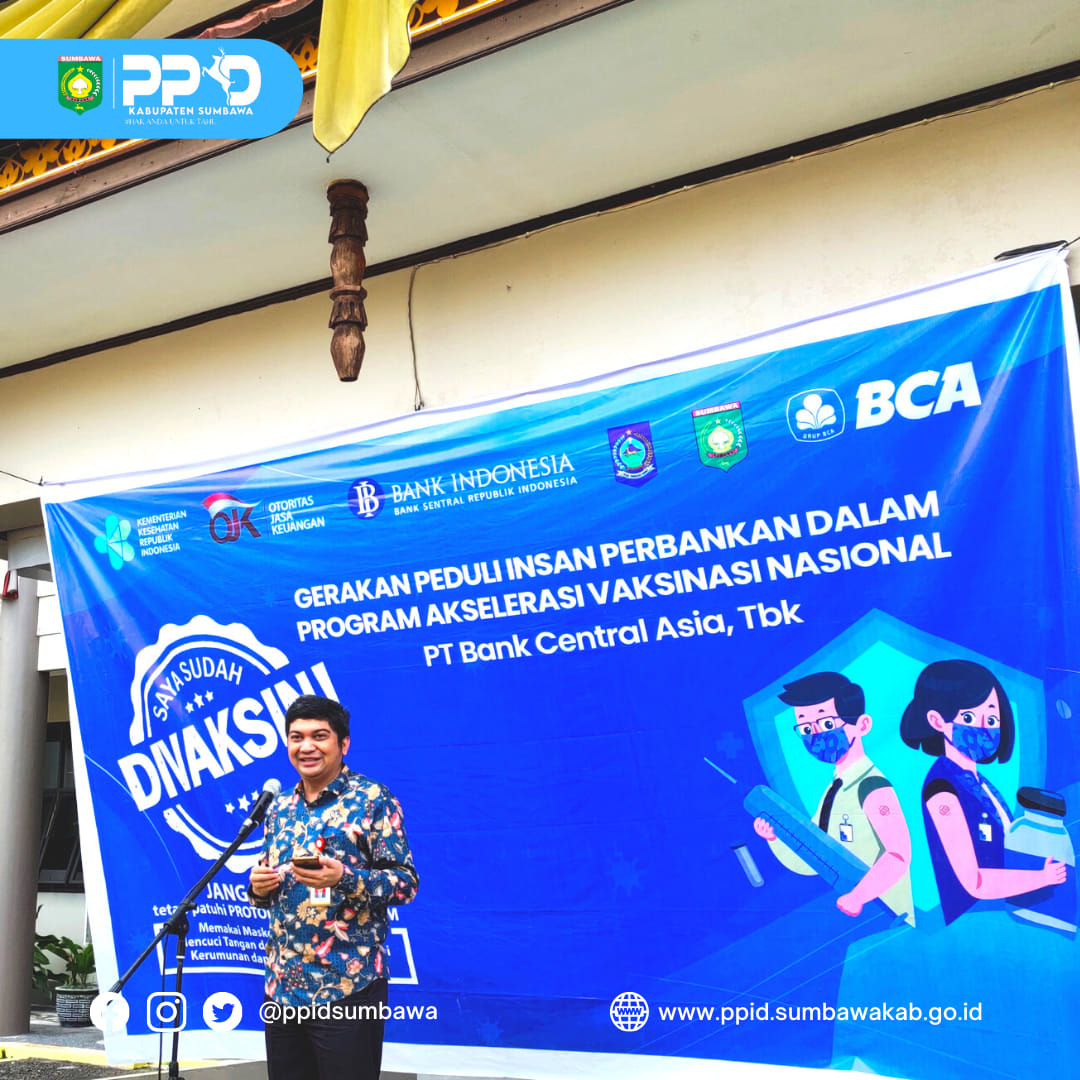 Pemerintah Kabupaten Sumbawa Hadirkan Sentra Vaksinasi, BCA Ajak Masyarakat Sumbawa Lakukan Vaksinasi