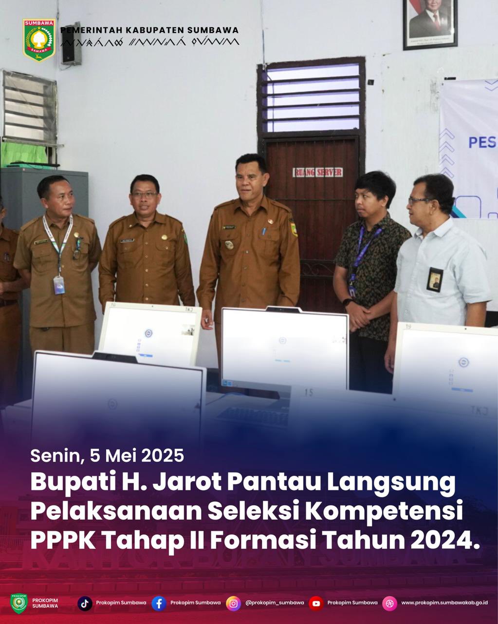 Bupati Sumbawa Tinjau Langsung Pelaksanaan Seleksi PPPK Tahap II Formasi Tahun 2024