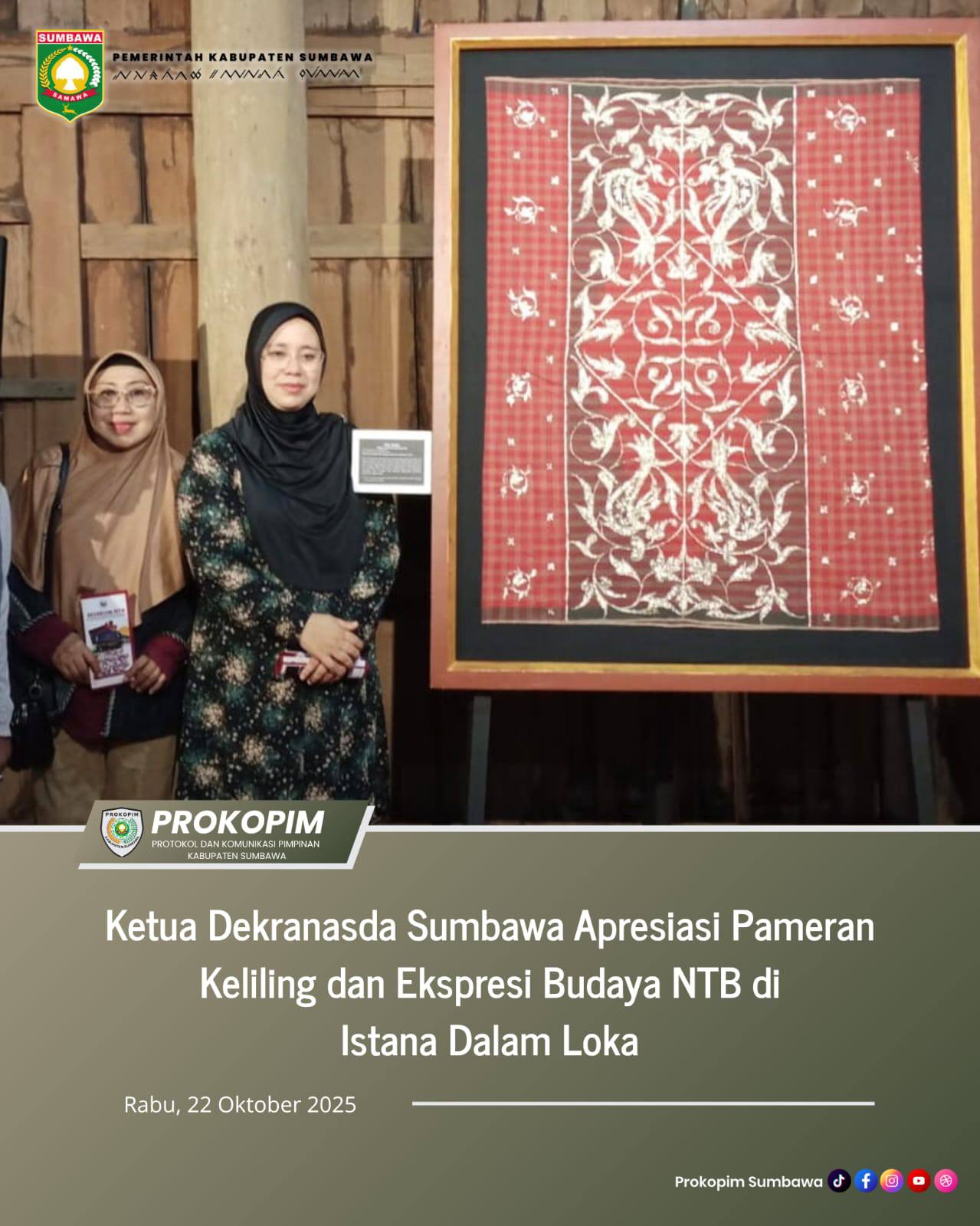 Ketua Dekranasda Sumbawa Kunjungi Pameran Keliling dan Ekspresi Budaya NTB di Istana Dalam Loka